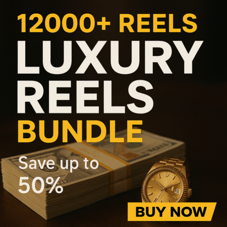 Luxury Reels/Shorts Bundle 12000+